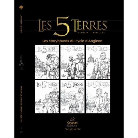 Les 5 Terres, les Storyboards du cycle d'Angleon